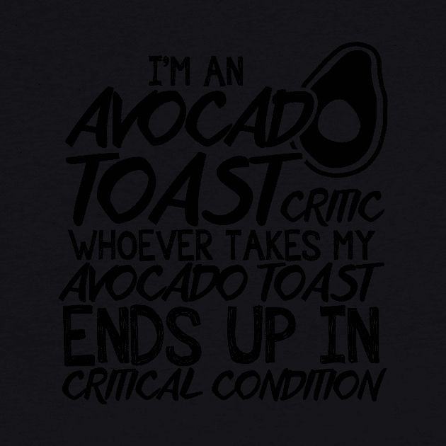 Avocado Toast Funny Cute Vegan Graphic Gift Fun Foodie Quote by TellingTales